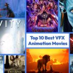 Top 10 Best VFX Animation Movies